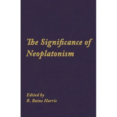 The Significance of Neoplatonism