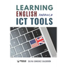 Learning english through ICT tools
