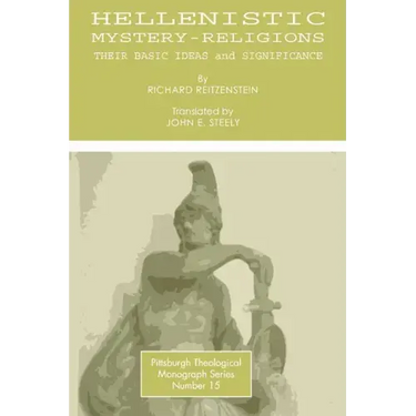 Hellenistic Mystery-Religions