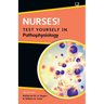 Nurses! Test Yourself in Pathophysiology
