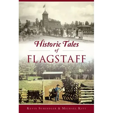 Historic Tales of Flagstaff