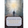 My Journey with Parkinson's Disease: A Story of Hope and Personal Transformation
