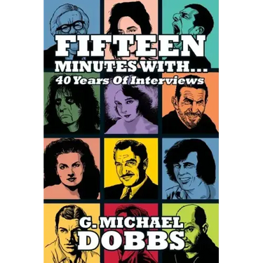 15 Minutes With...Forty Years of Interviews