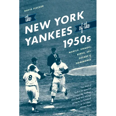 The New York Yankees of the 1950s