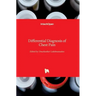Differential Diagnosis of Chest Pain