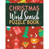 Christmas Word Search Puzzle Book: A Wonderful Activity Book For Creative Minds