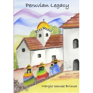 Peruvian Legacy