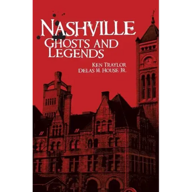 Nashville Ghosts and Legends