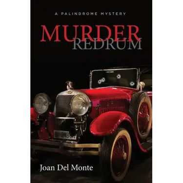 Murder Redrum: A Palindrome Mystery