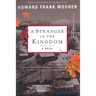 A Stranger in the Kingdom