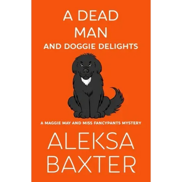 A Dead Man and Doggie Delights
