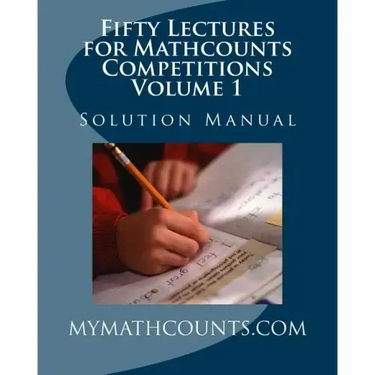 Fifty Lectures for Mathcounts Competitions (1) Solution Manual