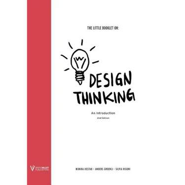 The Little Booklet on Design Thinking: An Introduction