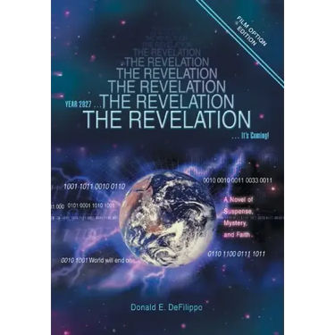 The Revelation: Year 2027, It's Coming!