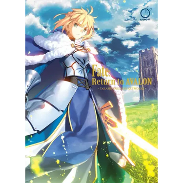 Fate Return to Avalon: Takashi Takeuchi Art Works
