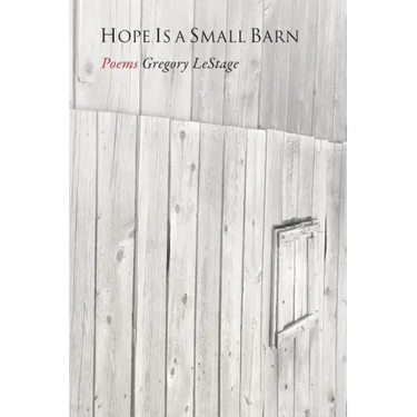 Hope Is a Small Barn
