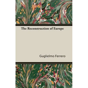 The Reconstruction of Europe