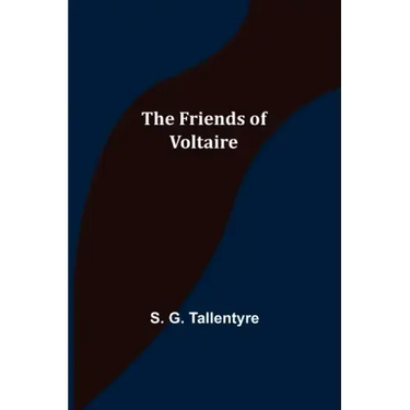 The Friends of Voltaire