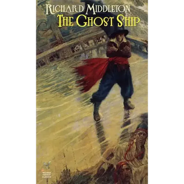 The Ghost Ship & Others