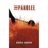 The Parolee