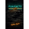 Fun Facts Part 1: 1,000 Random Fun Facts