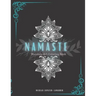 Namaste: Mandala Art Coloring Book