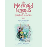 The Mermaid Legends and the Maidens of the Sea - Book 2: Poems for Children and the Young at Heart