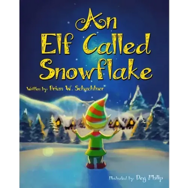 An Elf Called Snowflake