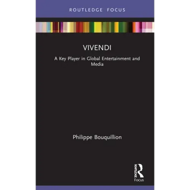 Vivendi: A Key Player in Global Entertainment and Media