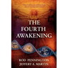 The Fourth Awakening