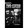 Two Fisted Tales of Times Square