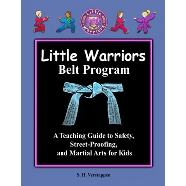 Little Warriors Belt Program Teacher's Manual
