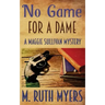No Game for A Dame