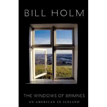 The Windows of Brimnes: An American in Iceland