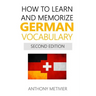 How to Learn and Memorize German Vocabulary