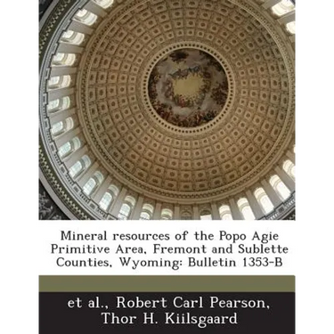 Mineral Resources of the Popo Agie Primitive Area, Fremont and Sublette Counties, Wyoming: Bulletin 1353-B
