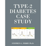 Type-2 Diabetes Case Study