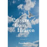Prayers from Heaven: Volume 3