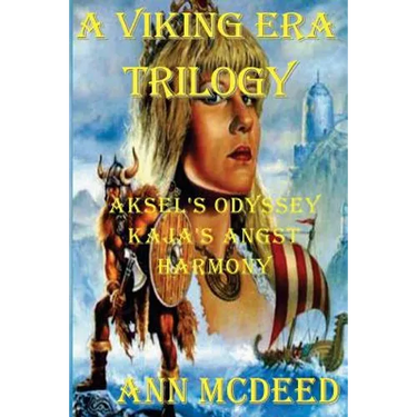 A Viking Era Trilogy: An Epic Story of Historical Romance and Religion