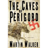 The Caves of Perigord