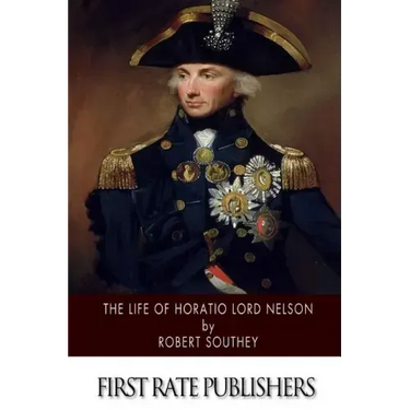 The Life of Horatio Lord Nelson