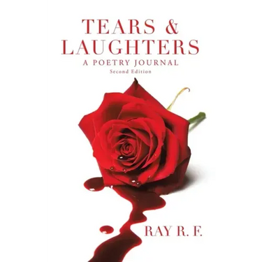 Tears & Laughters: A Poetry Journal