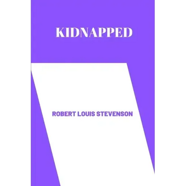 Kidnapped by Robert Louis Stevenson