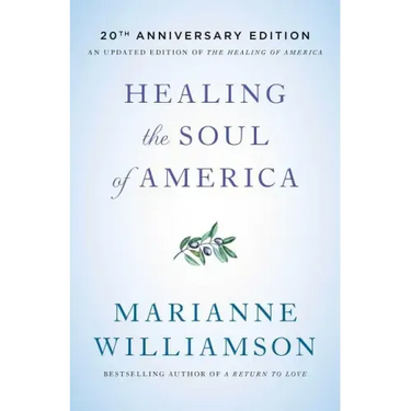 Healing the Soul of America - 20th Anniversary Edition