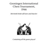 Groningen International Chess Tournament, 1946