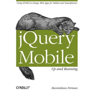 jQuery Mobile: Up and Running