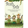 Bush Tails