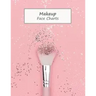 MakeUp Face Charts: Paper Practice Face Charts For Makeup Artists