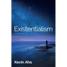 Existentialism