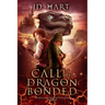 Call of the Dragonbonded: Book of Fire